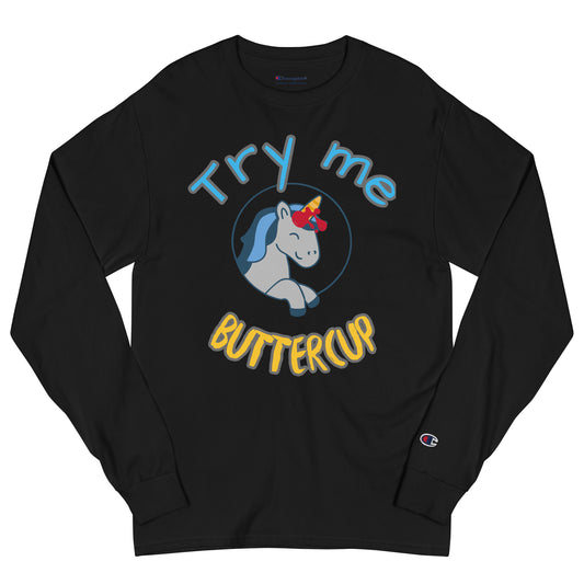 Try Me Champion Long Sleeve Shirt